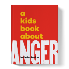 Load image into Gallery viewer, A Kids Book About Anger