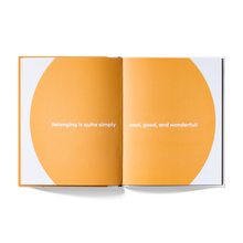 Load image into Gallery viewer, A Kids Book About Belonging
