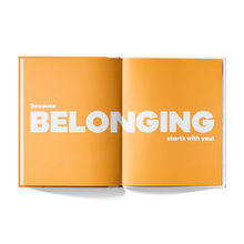 Load image into Gallery viewer, A Kids Book About Belonging
